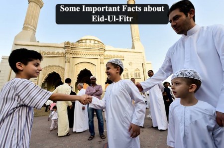 Some Important Facts about Eid-Ul-Fitr