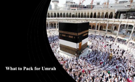 What to Pack for Umrah