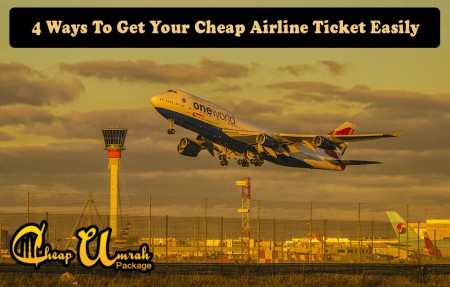 4-Ways-To-Get-Your-Cheap-Airline-Ticket-Easily